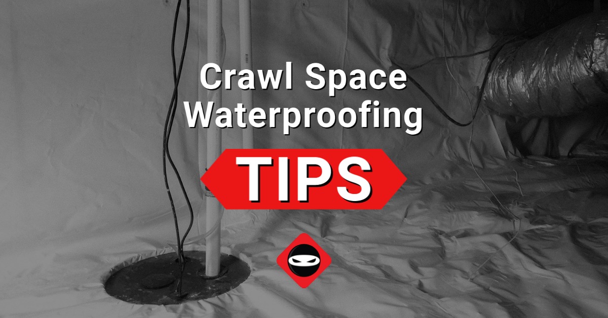crawl space waterproofing tips