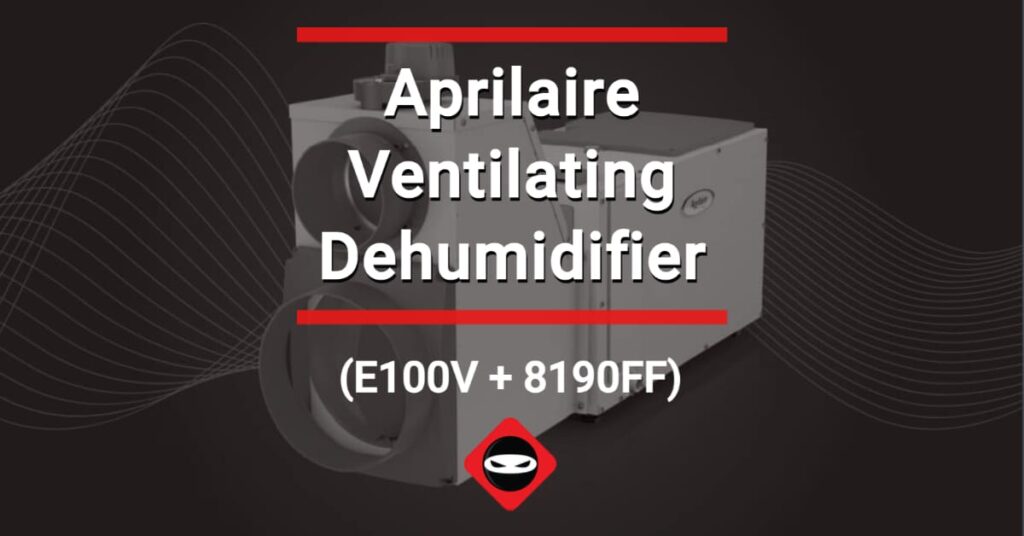 featured image_Aprilaire Ventilating Dehumidifier (E100V + 8190FF) b&w