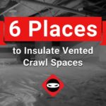 featured image_6 Places to Insulate Vented Crawl Spaces