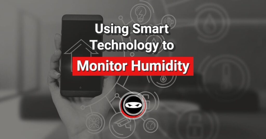 https://crawlspaceninja.com/wp-content/uploads/2022/03/Using-Smart-Technology-to-Monitor-Humidity-1024x536.jpg