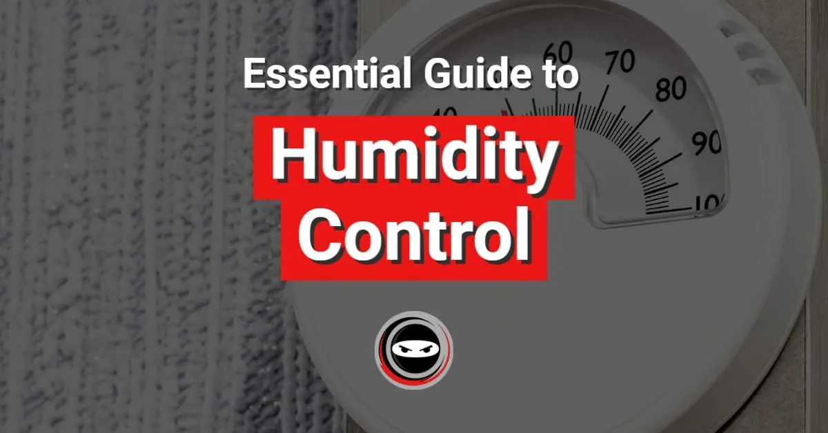 5.25.22 Essential Guide to Humidity Control